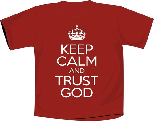 Maglietta keep calm and - keep, trust